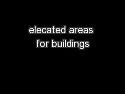 elecated areas for buildings