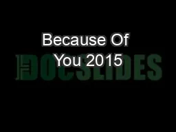 Because Of You 2015