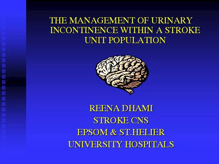 THE MANAGEMENT OF URINARY