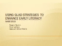 Using GLAD Strategies to Enhance Early Literacy