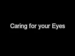 Caring for your Eyes