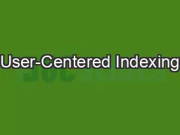 User-Centered Indexing