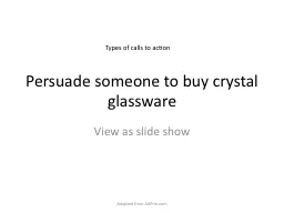 Persuade someone to buy crystal glassware
