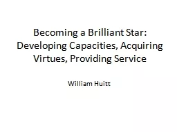 Becoming a Brilliant Star: Developing Capacities, Acquiring