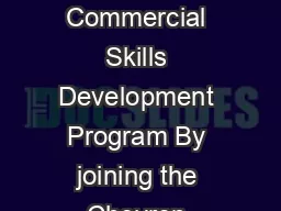Are you ready to put your skills to work Commercial Skills Development Program  Commercial
