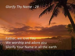 Glorify Thy Name - 29