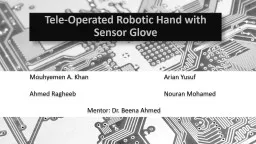 Tele-Operated Robotic Hand with Sensor Glove