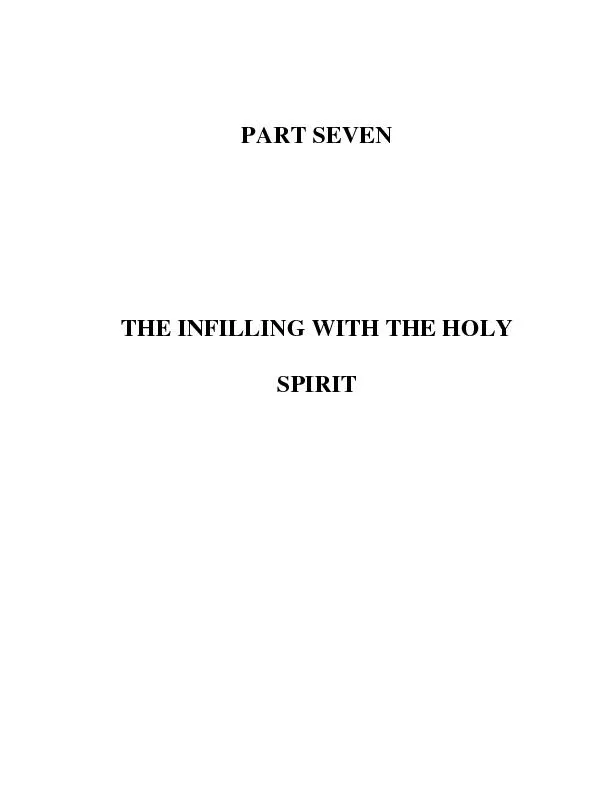 PART SEVEN   THE INFILLING WITH THE HOLY   SPIRIT