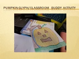 Pumpkin glyph/Classroom Buddy Activity