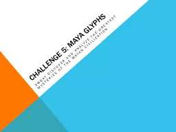 Challenge 5: Maya Glyphs