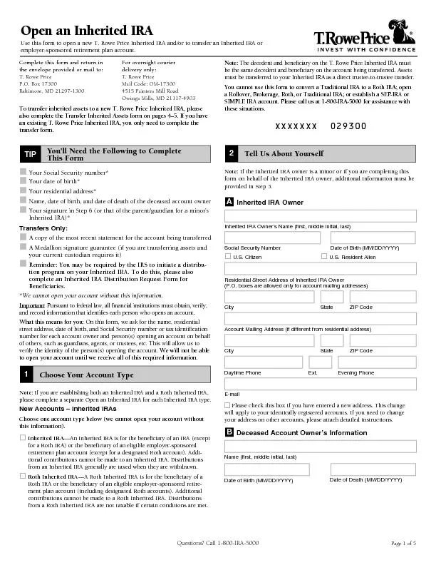 Open an Inherited IRAUse this form to open a new T. Rowe Price Inherit