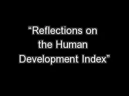 “Reflections on the Human Development Index”