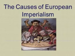 The Causes of European Imperialism