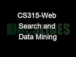 CS315-Web Search and Data Mining