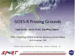 GOES-R Proving Grounds