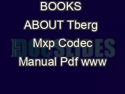 BOOKS ABOUT Tberg  Mxp Codec Manual Pdf www