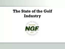 The State of the Golf Industry