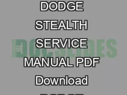 Read and Download PDF File Dodge Stealth Service Manual Pdf PDF Ebook Library DODGE STEALTH