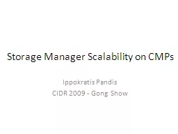 Storage Manager Scalability on CMPs