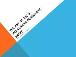 The ART of the 5-Paragraph Persuasive Essay