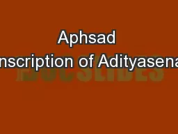 Aphsad Inscription of Adityasena