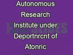 Saha Institute of Nuclear Phvsics Autonomous Research Institute under Deportnrcnt of Atonric