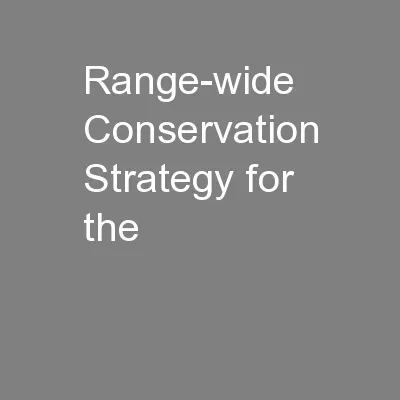 Range-wide Conservation Strategy for the