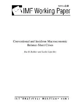 Conventional and Insidious Macroeconomic Balance-Sheet Crises Bas B. B
