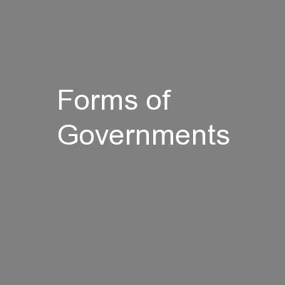 Forms of Governments