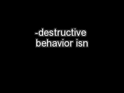 -destructive behavior isn