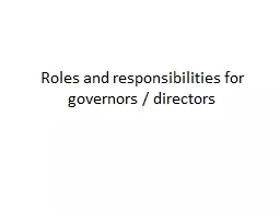 Roles and responsibilities for governors / directors