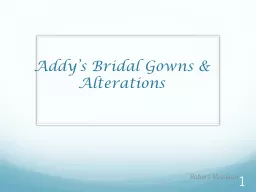 Addy’s Bridal Gowns & Alterations