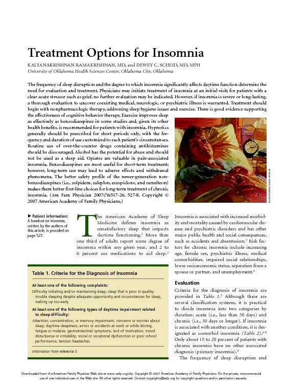 Treatment Options for InsomniaKALYANAKRISHNAN RAMAKRISHNAN, MD, and DE