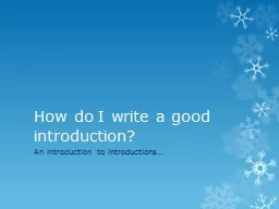 How do I write a good introduction?