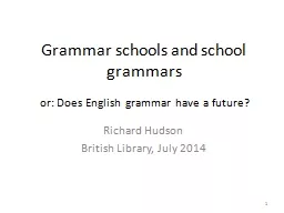 Grammar schools and school grammars