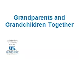 Grandparents and Grandchildren Together