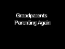 Grandparents Parenting Again