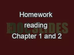 Homework reading Chapter 1 and 2