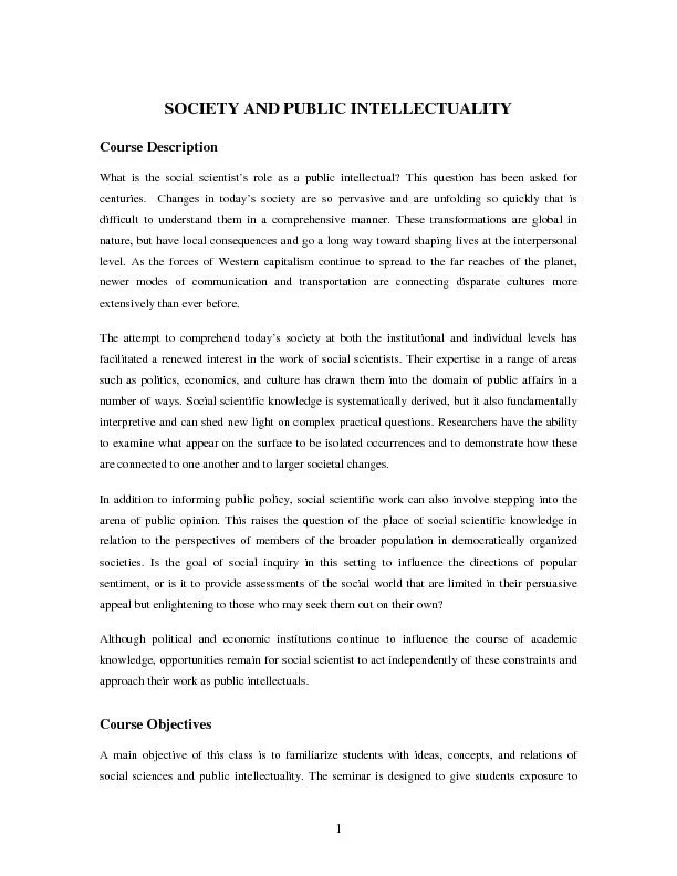 SOCIETY AND PUBLIC INTELLECTUALITY Course Description What is the soci