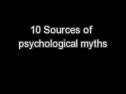 10 Sources of psychological myths