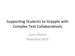 Supporting Students to Grapple with Complex Text Collaborat