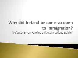 Why did Ireland become so open to immigration?