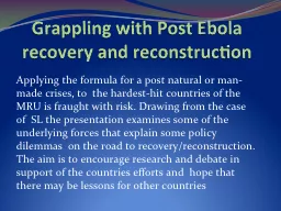 Grappling with Post Ebola recovery and reconstruction