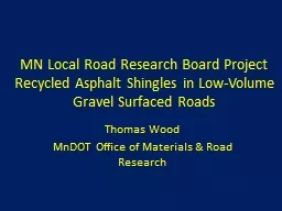 MN Local Road Research Board Project Recycled Asphalt Shing