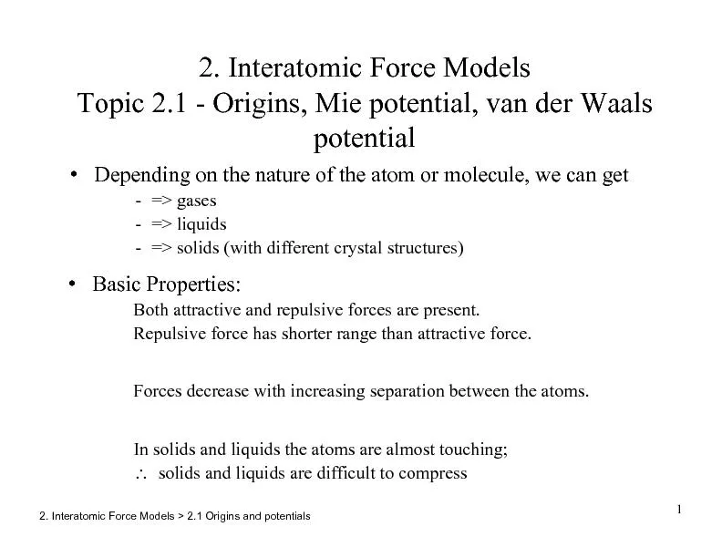 2. InteratomicForce Models Topic 2.1 -Origins, Mie potential, van derW