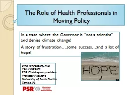 The Role of Health Professionals in Moving Policy