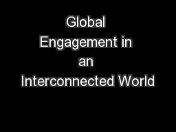 Global Engagement in an Interconnected World