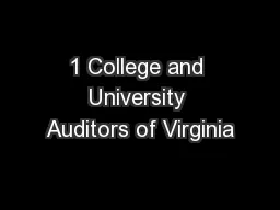 1 College and University Auditors of Virginia