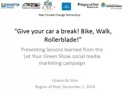“Give your car a break! Bike, Walk, Rollerblade