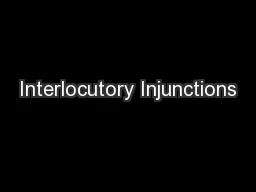 Interlocutory Injunctions